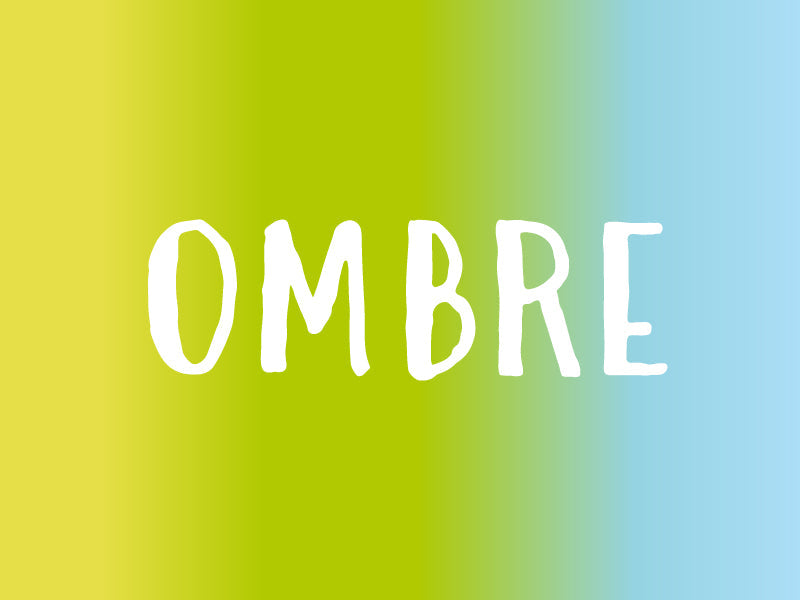 Ombre